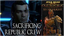 SWTOR Highlight 15 - sacrificing republic crew