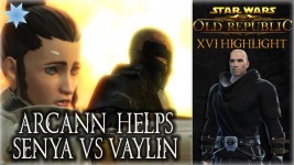 Chapters Highlights - 16 - Arcann helps Senya
