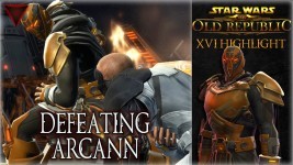 Chapters Highlights - 16 - Defeating Arcann Dark Side Warrior