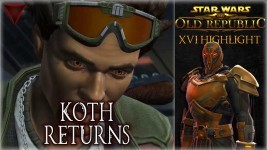 Chapters Highlights - 16 - Koth Returns