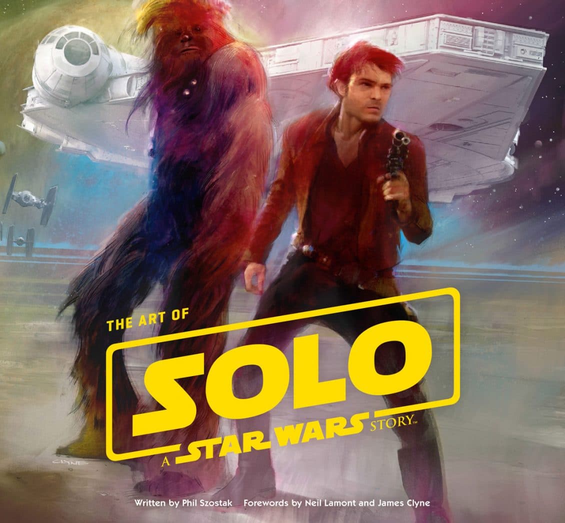 The Art of Solo a Star Wars Story Book