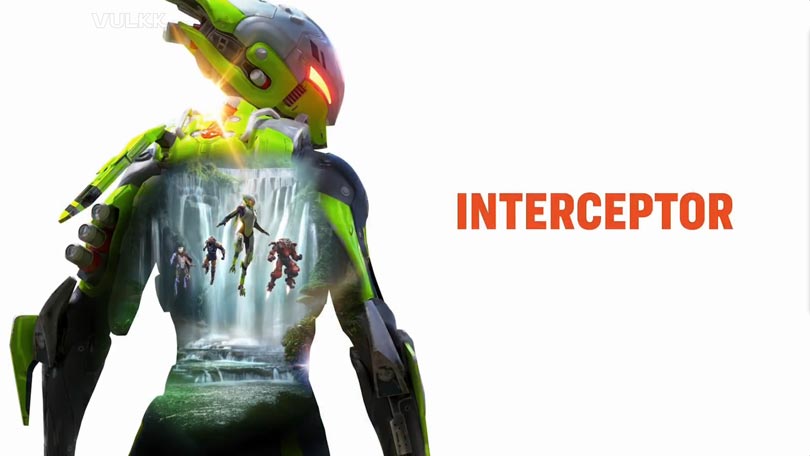 Anthem Classes - Interceptor
