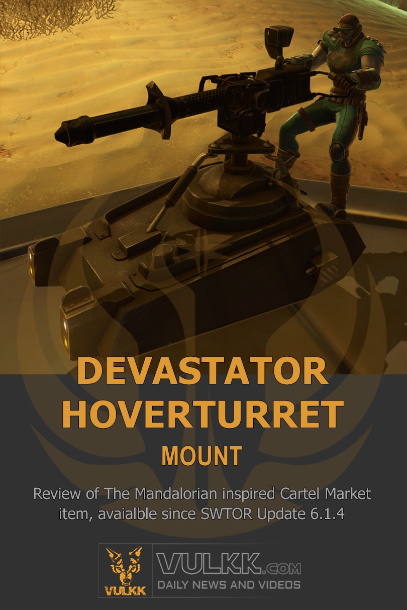 SWTOR Cartel Market Item - Devastator Hoverturret Mount Review