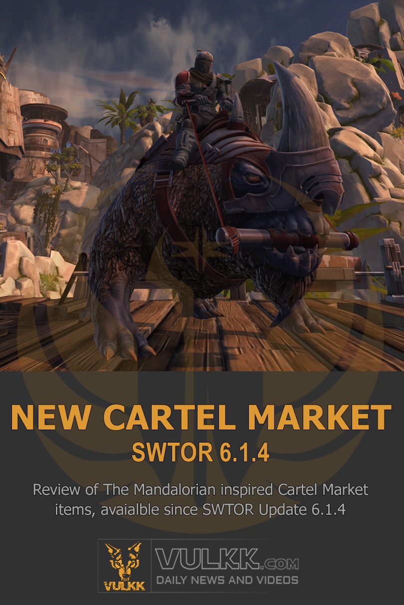 SWTOR New Cartel Market Items Review (The Mandalorian Inspired, Update 6.1.4)