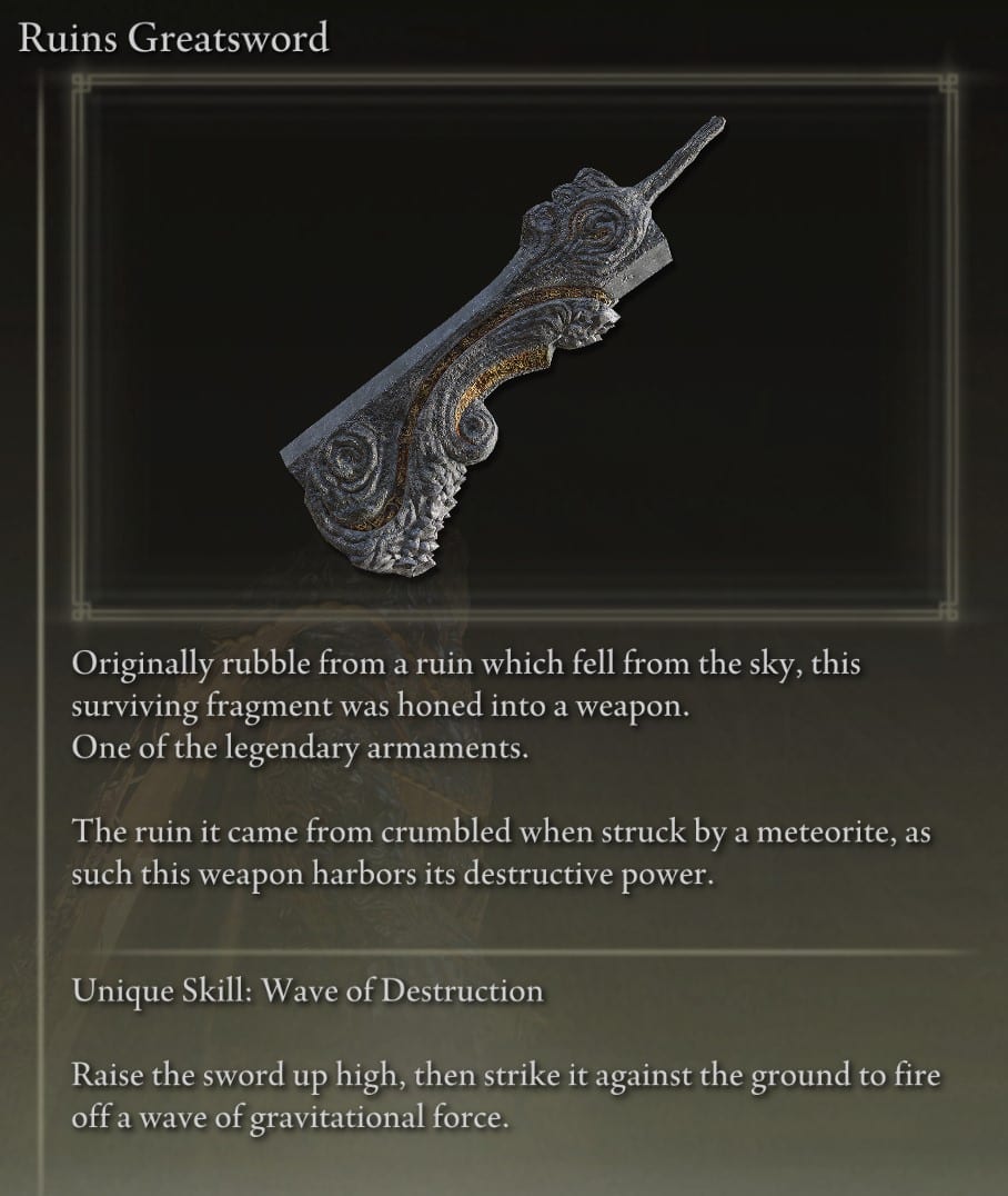Ruins Greatsword Legendary Weapon description