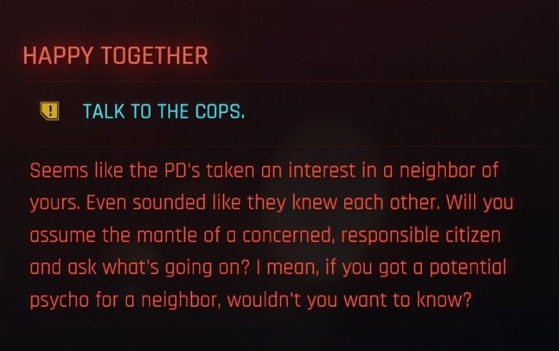 Talk to the cops to start Happy Together