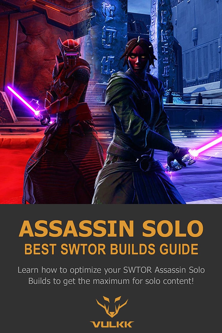 SWTOR Sith Assassin Best Solo Builds pin