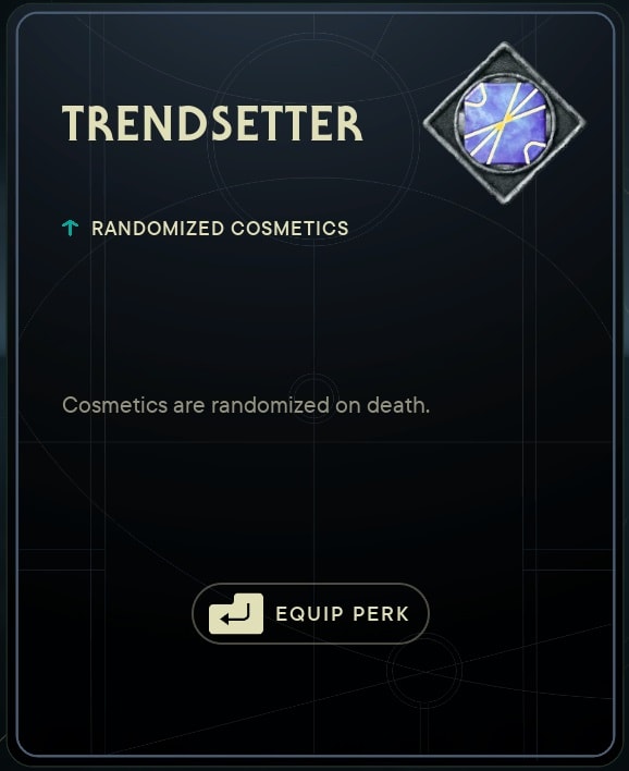 Trendsetter Perk