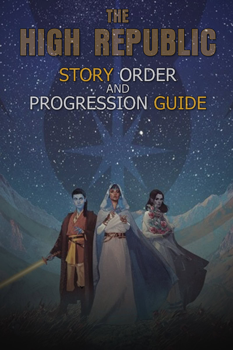 Star Wars The High Republic Reading Order and Full Catalog