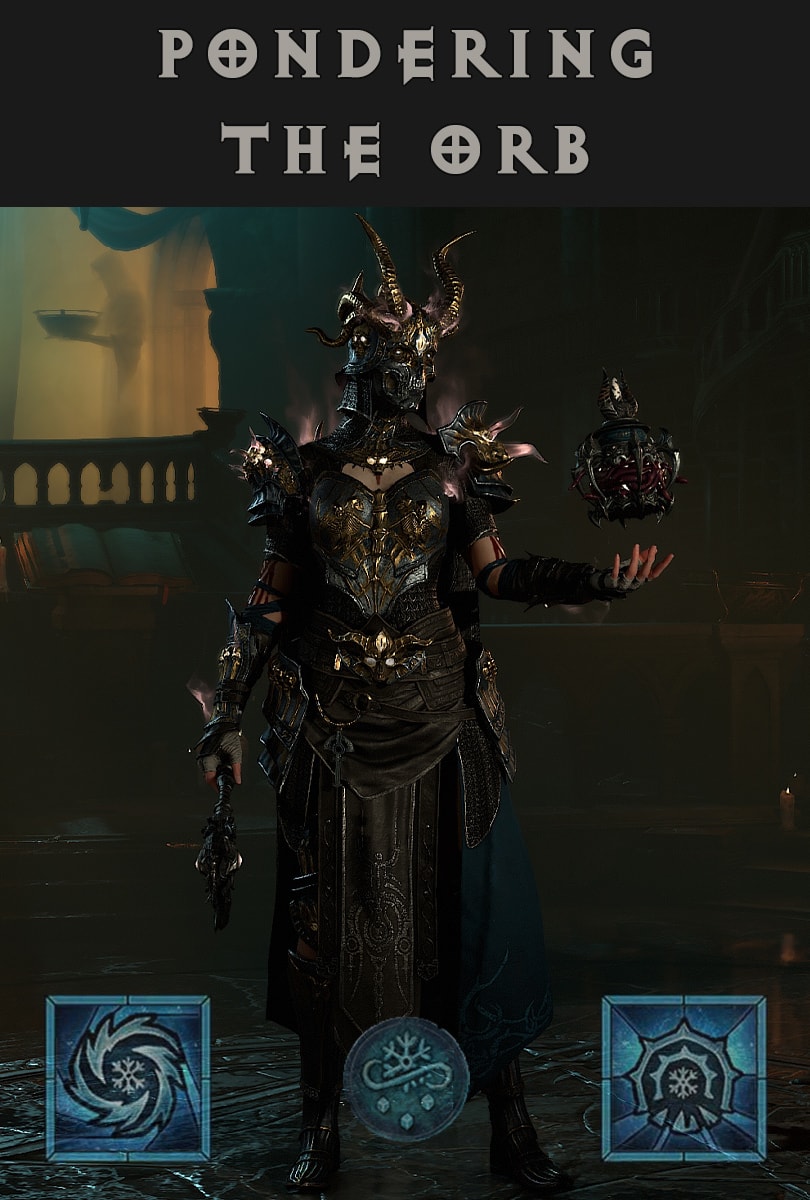 Diablo 4 Build - Pondering the Orb