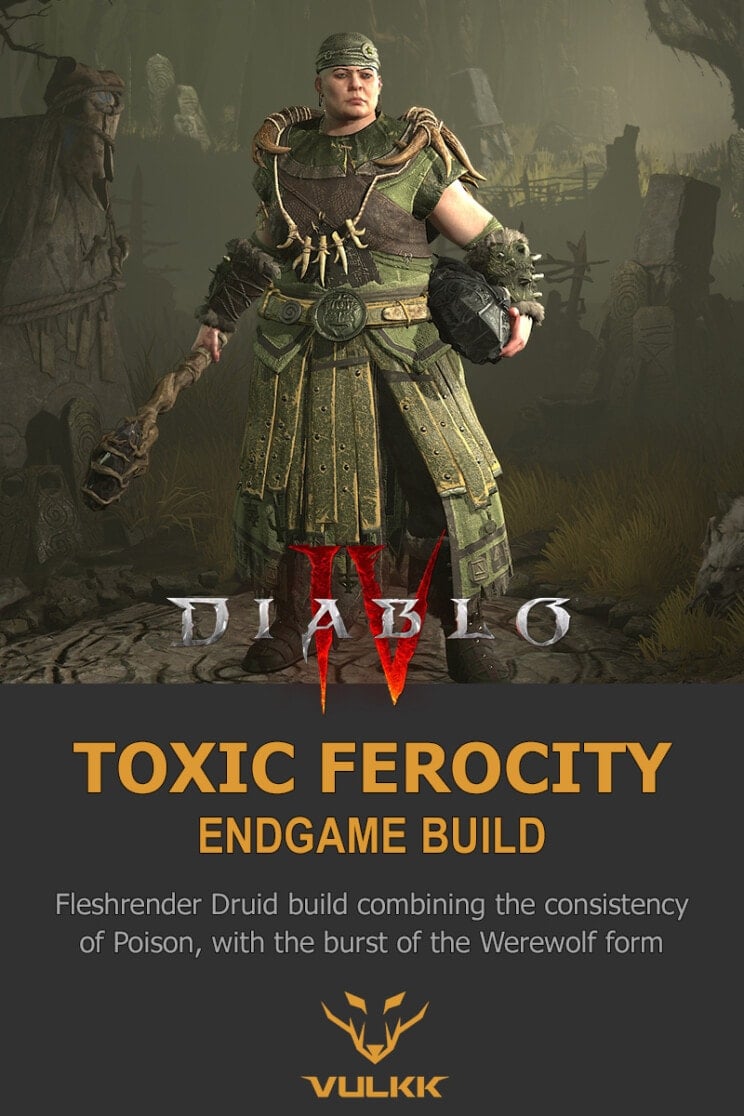 Diablo 4 Fleshrender Druid Build Guide Toxic Ferocity