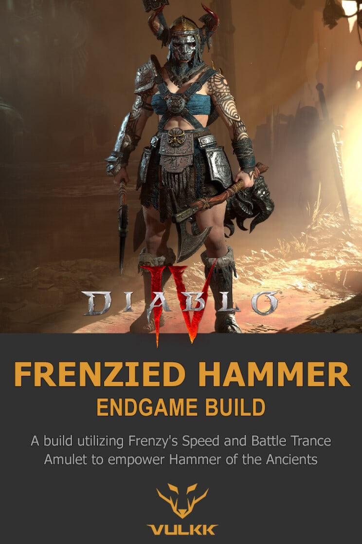 Diablo 4 Frenzy Barbarian Build Guide Frenzied Hammer