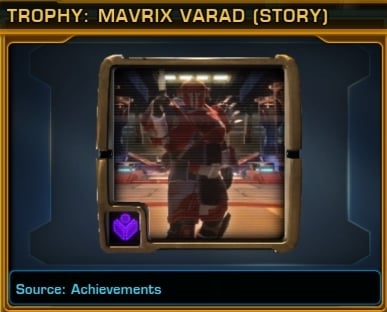 Achievements for Mandalorian Raiders -  Defeat Mavrix Varad (Veteran Mode)