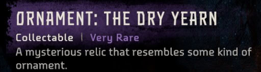 Dry Yearn Ornament Description