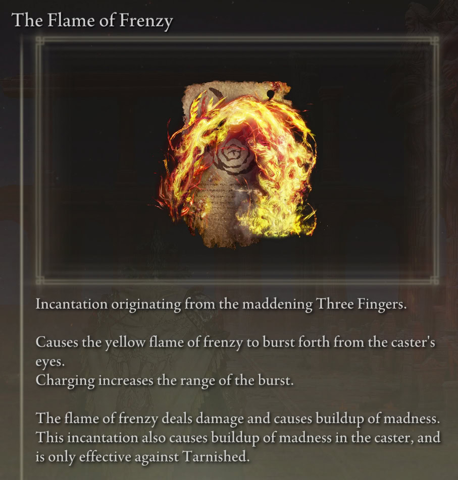 The Flame of Frenzy incantation description