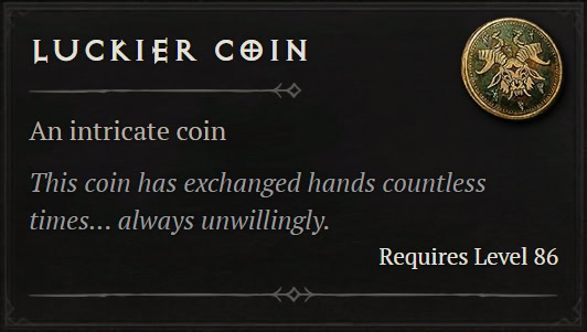 Luckier Coin item description in Diablo 4