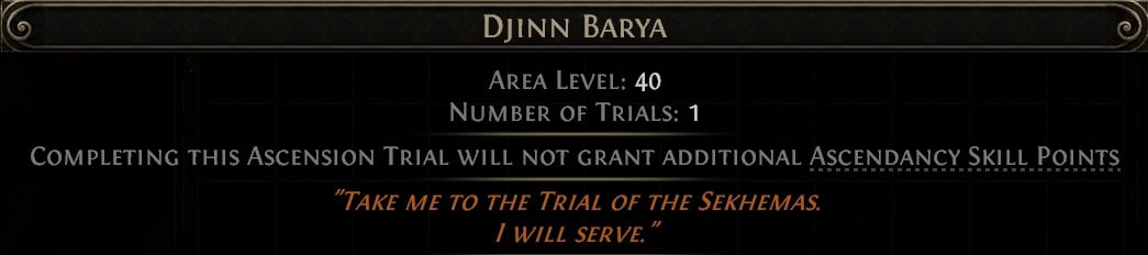 POE2 - Trial of the Sekhemas Djinn Barya