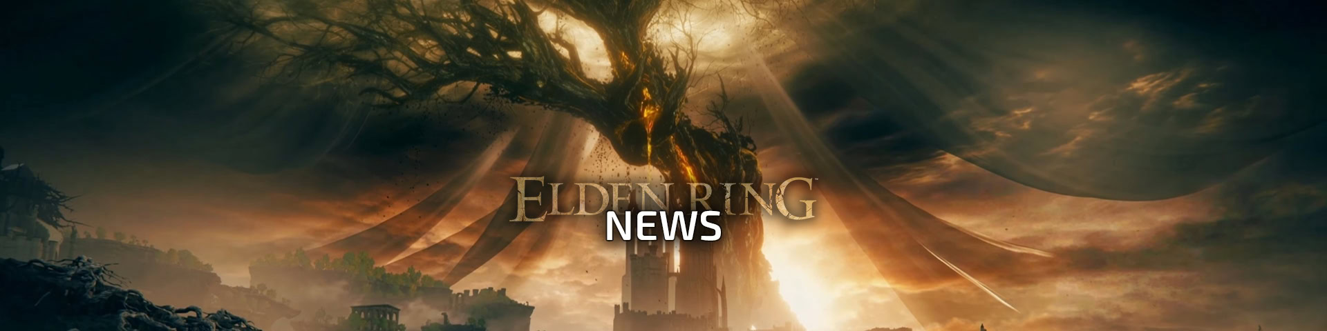 Elden Ring News, Updates and Announcements