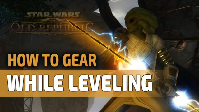 How-to-Gear-while-Leveling-in-SWTOR-Thumbnail